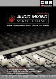DVD Lernkurs Hands On Audio Mixing Mastering DVD Lernkurs Hands On Audio Mixing Mastering
