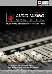 DVD Lernkurs Hands On Audio Mixing Mastering